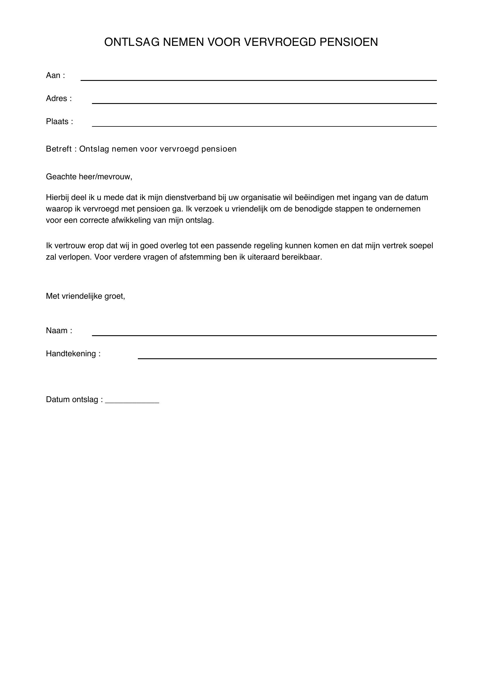 Ontslag Nemen Voor Vervroegd Pensioen Voorbeeldbrief