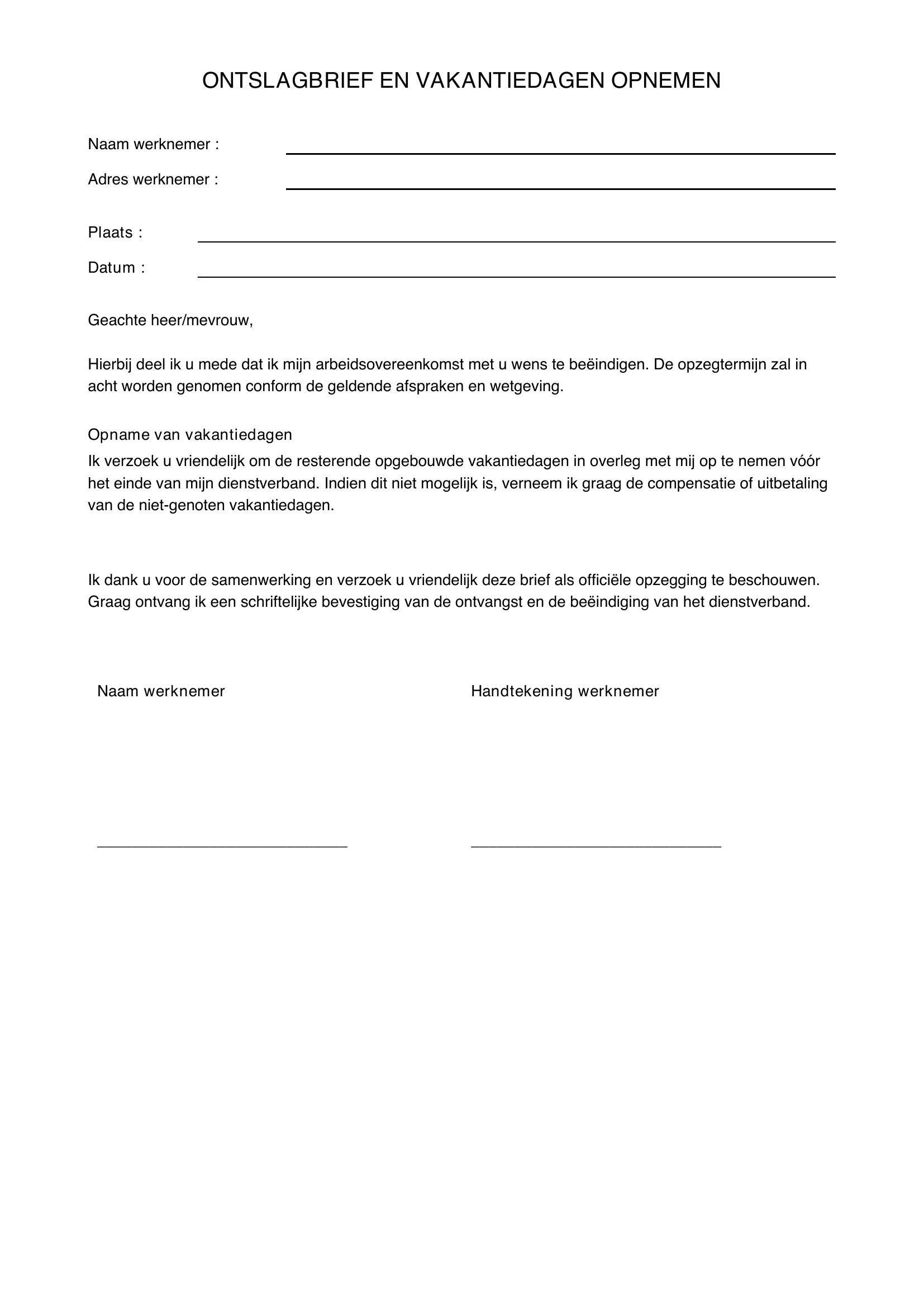 Ontslagbrief Voorbeeld Vakantiedagen Opnemen